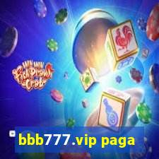 bbb777.vip paga